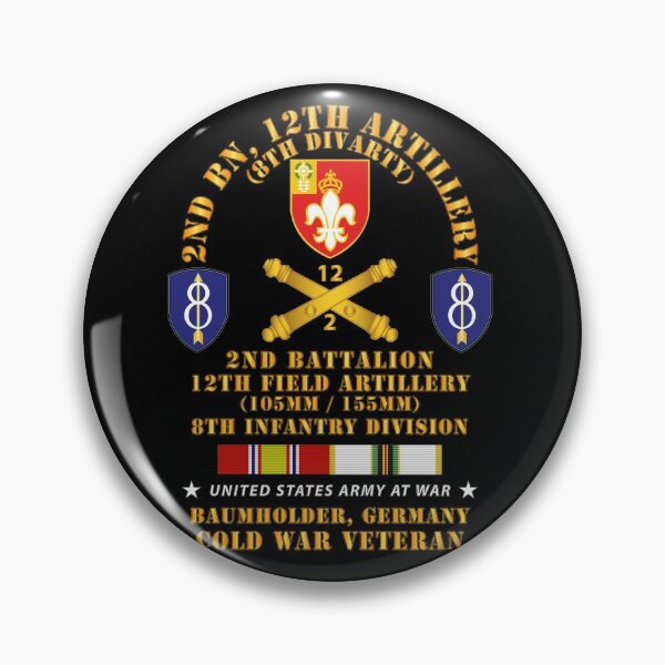 Item preview, Army - 2nd Bn 12th Artillery - 105-155mm - 8th ID - Baumholder Germany  w COLD SVC designed and sold by Military Insignia Products.