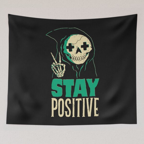 Item preview, Death T-ShirtStay Positive  designed and sold by ChapMarou.