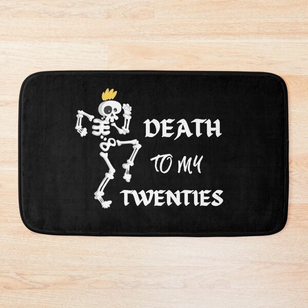 Item preview, Death to my twenties | Death to my 20s | Birthday gift for turning 30 designed and sold by subtleday.