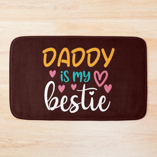 Item preview, Dad is my Bestie designed and sold by AnveeBubbles.