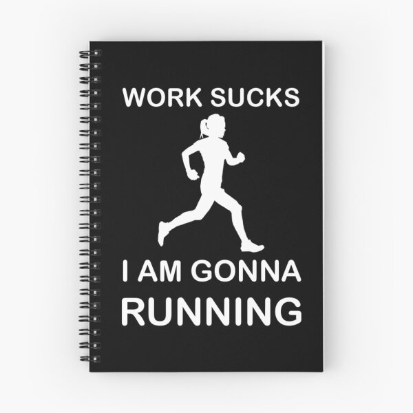 Item preview, Work sucks I am gonna Running Funny Hobby Sports designed and sold by AndiHK.