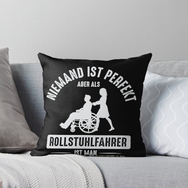 Item preview, NIEMAND IST PERFEKT ABER ALS ROLLSTUHLFAHRER designed and sold by Spirit-Designs.