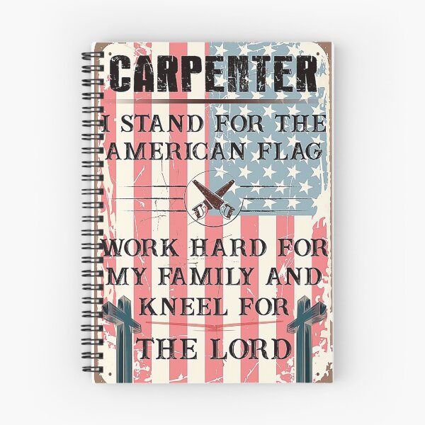 Item preview, Carpenter I Stand For The American Flag Work Hard or My Family And Kneel For The Lord Poster designed and sold by barbaraschumach.