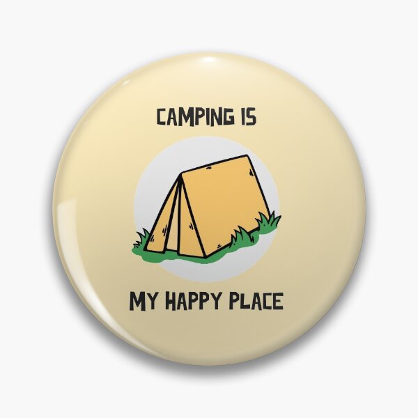 Item preview, Camping Is My Happy Place Design designed and sold by Artpace.