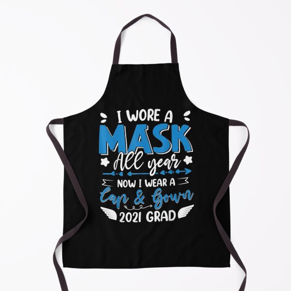Item preview, 2021 Graduation Wore Mask All Year Now I Wear Cap Gown Gift designed and sold by mchargue12.