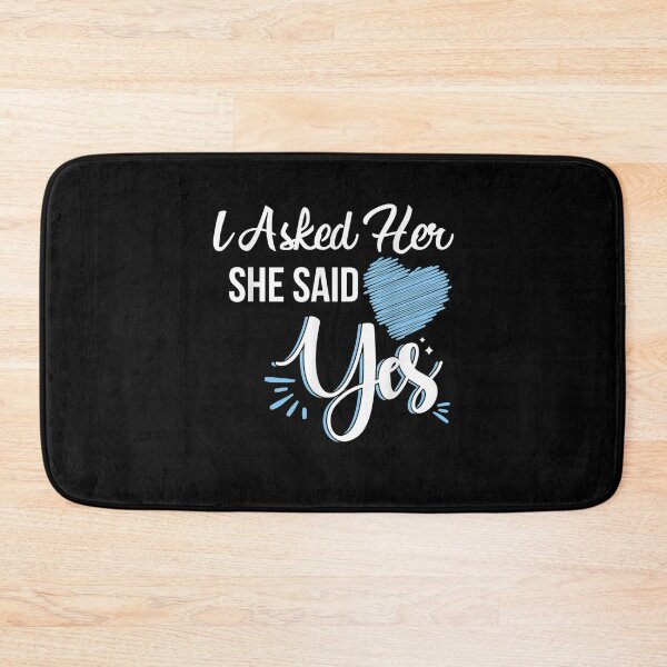 Item preview, I Asked Her She Said Yes Romantic Couples Engagement Gift  designed and sold by mchargue12.