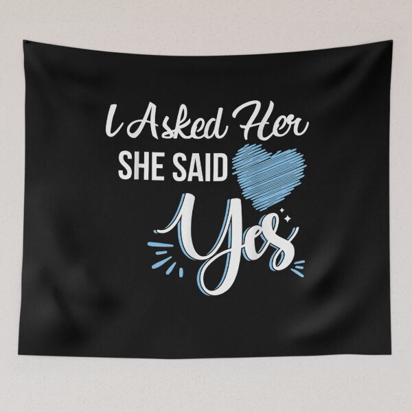 Item preview, I Asked Her She Said Yes Romantic Couples Engagement Gift  designed and sold by mchargue12.