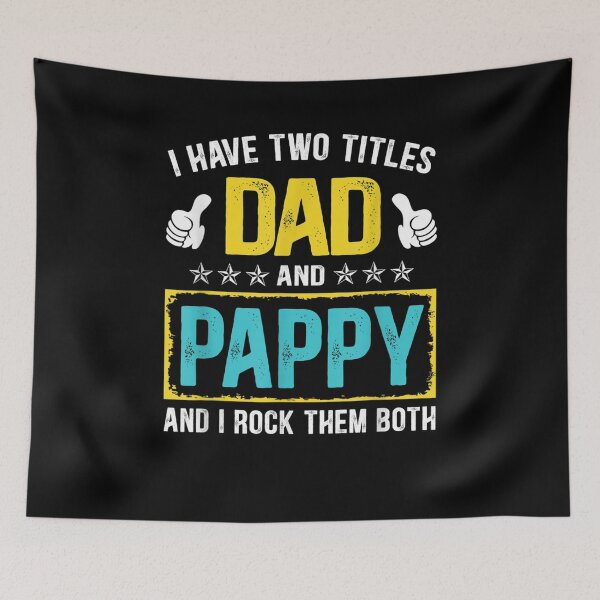 Aperçu de l'œuvre Mens I Have Two Titles Dad And Pappy And I Rock Them Both Gift créée et vendue par mchargue12.