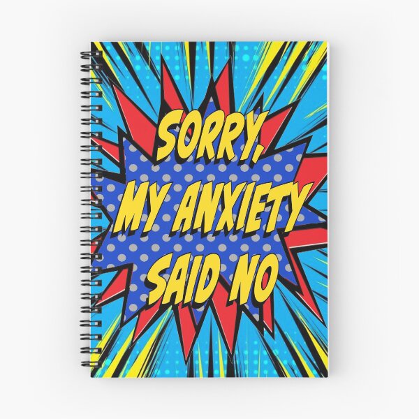 Item preview, Sorry, My Anxiety said no designed and sold by HeyI'm_ Pups.