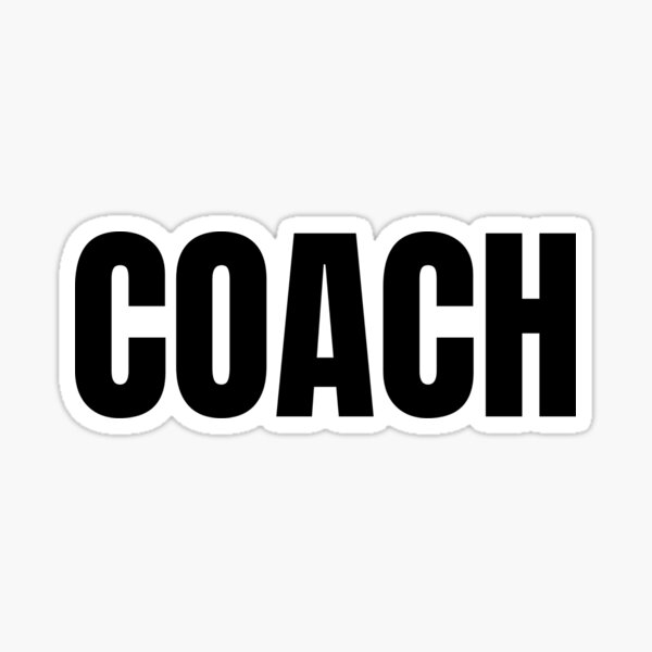 Item preview, Coach - Training - Sports Coaching designed and sold by JinkerCreations.