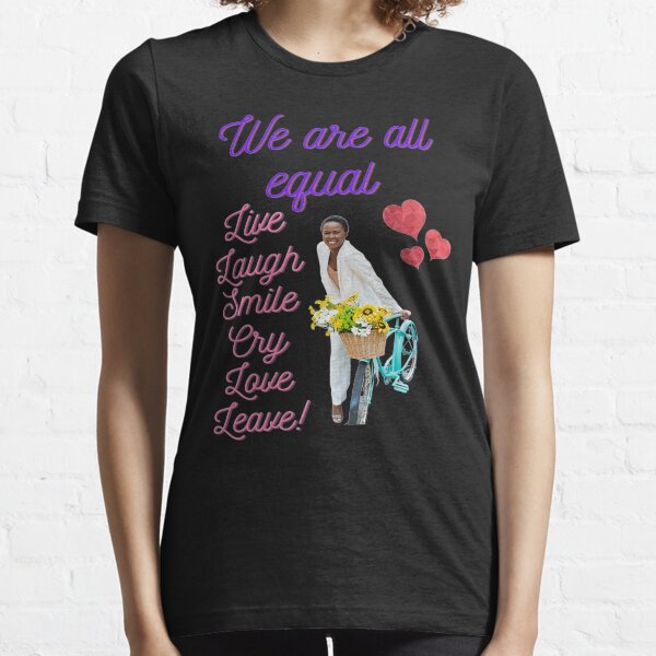 We Are All Equal Essential T-Shirt
