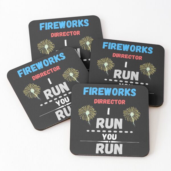 Item preview, FIREWORKS DIRRECTOR I RUN YOU RUN designed and sold by Buzzbazaar.
