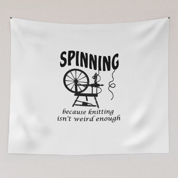 Item preview, Spinning because knitting isn't weird enough designed and sold by headpossum.