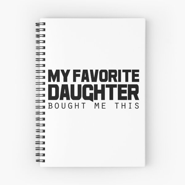 Item preview, My Favorite Daughter Bought Me This designed and sold by GoldenGerrari.