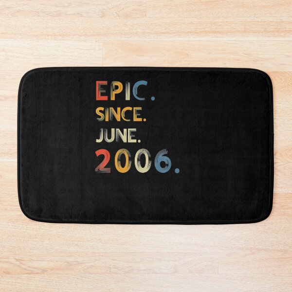 Item preview, Epic Since June 2006 15 Years Old 15 Birthday Gift  designed and sold by mchargue12.