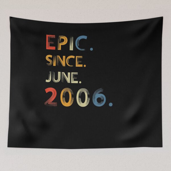 Item preview, Epic Since June 2006 15 Years Old 15 Birthday Gift  designed and sold by mchargue12.
