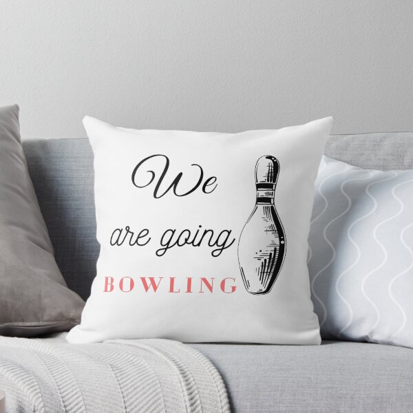 Item preview, We are going Bowling designed and sold by HouseOfWisdom.