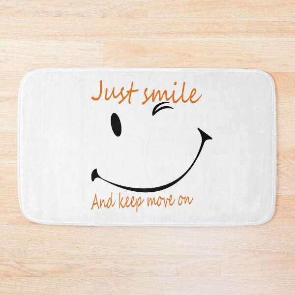 Item preview, smile and keep move on  designed and sold by Yesh2695.