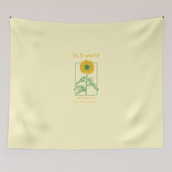 Item preview, In a World Full of Roses Be a Sunflower - Adograble designed and sold by Adograble.