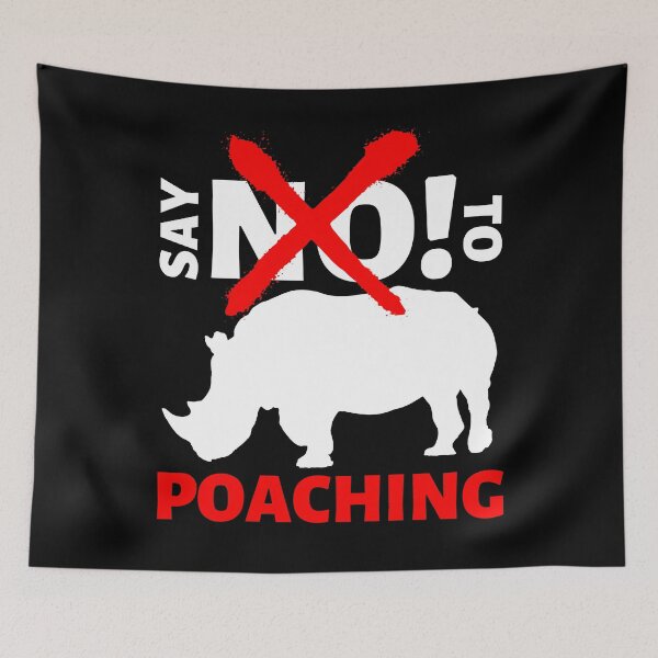 Item preview, say NO! to rhino poaching designed and sold by InsaneCorner.