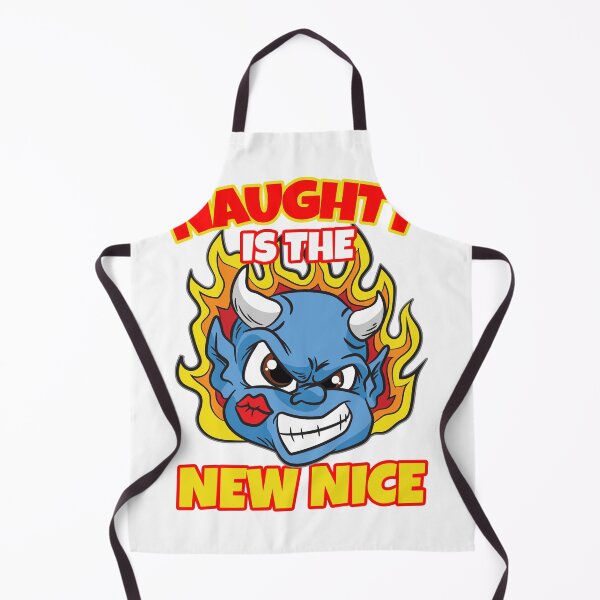 Item preview, Naughty Is The New Nice designed and sold by Moonpie90.
