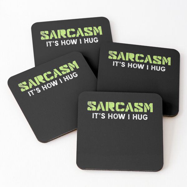 Item preview, Sarcasm It's How I Hug Gift designed and sold by mchargue12.