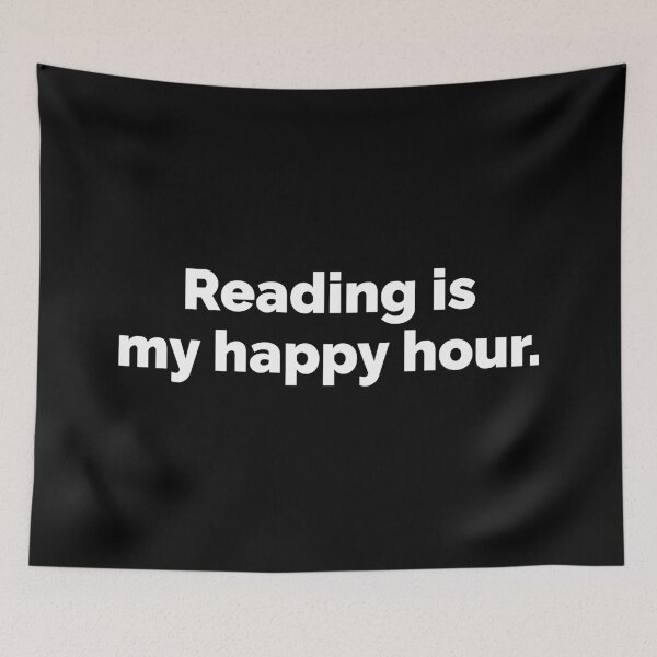 Item preview, Reading books is my happy hour designed and sold by 23mangoes.