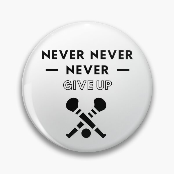 Artikelvorschau, Camogie: Gib niemals niemals auf entworfen und verkauft von TheGreenGoat.