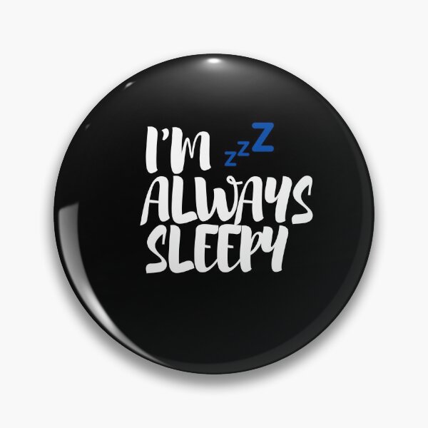Item preview, I'm Always Sleepy! Funny Typographic designed and sold by Amovar.
