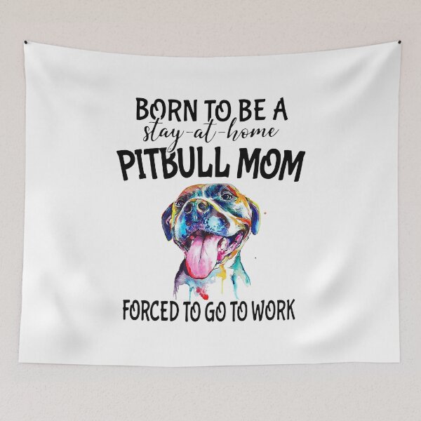 Item preview, BORN TO BE A STAY AT HOME PITBULL MOM designed and sold by Princez21.