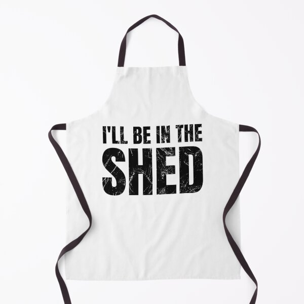 Item preview, I'll Be In The Shed Funny Dad Joke designed and sold by SavageMyrtle.
