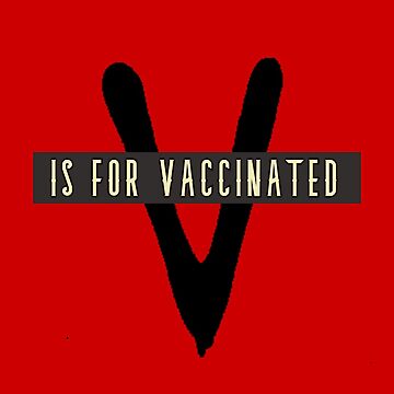 Artwork thumbnail, V is for Vaccinated, Red by MoriVond