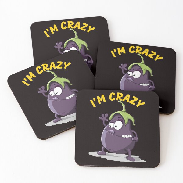 Item preview, I'M CRAZY - FUNNY AND CUTE EGGPLANT designed and sold by BadihanKhaled.
