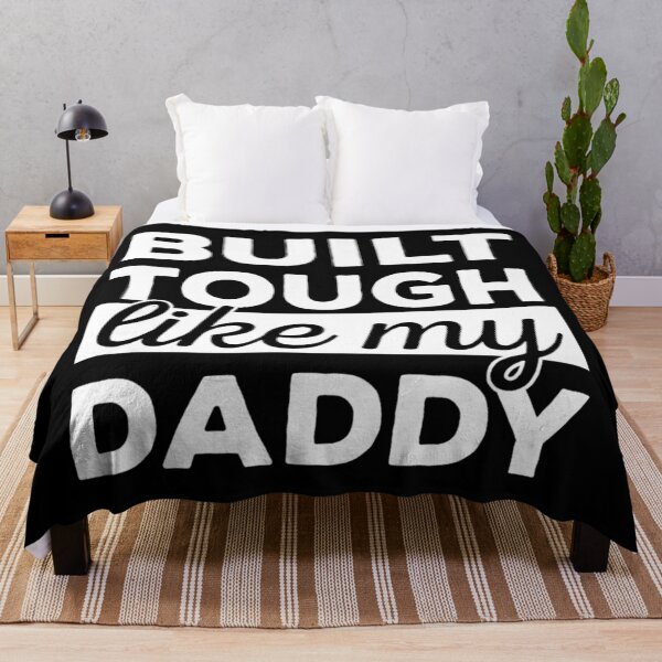Item preview, Built Tough Like My Daddy - I love my Dad designed and sold by HancisRossin.