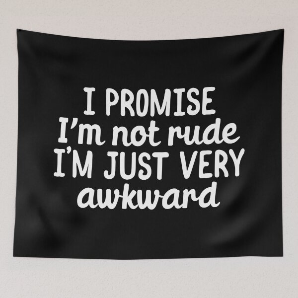 Item preview, Not rude, I am just very awkward designed and sold by 23mangoes.