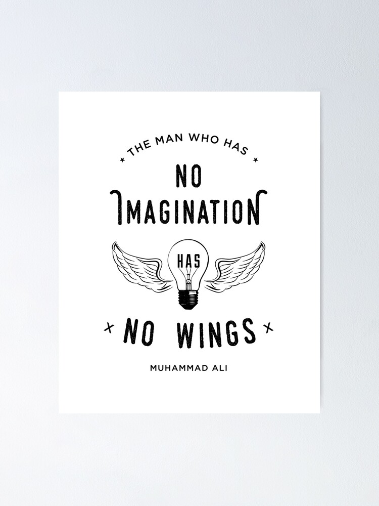 Muhammad Ali Wings Quote Poster By Davechaps Redbubble