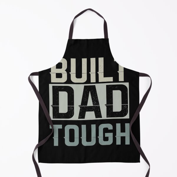 Item preview, Built Dad Tough designed and sold by HancisRossin.