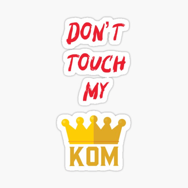 Item preview, don't touch my KOM designed and sold by la socquette légère.