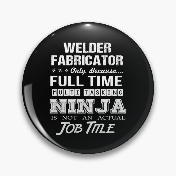 Item preview, Welder Fabricator T Shirt - Multitasking Ninja Job Gift Item Tee designed and sold by llcockroge.