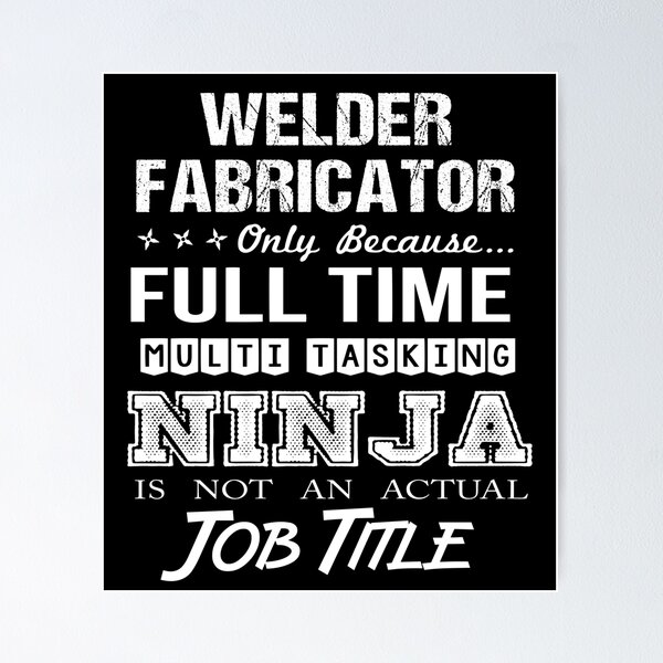Item preview, Camiseta Welder Fabricator - Camiseta con artículo de regalo de trabajo ninja multitarea designed and sold by llcockroge.