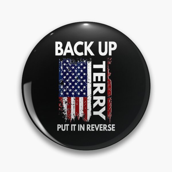 Item preview, Back Up Terry Put It In Reverse Funny 4th Of July designed and sold by BargerStore.