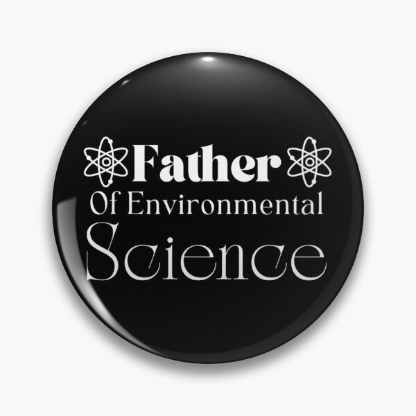 Item preview, Father of environmental science father's day designed and sold by HancisRossin.