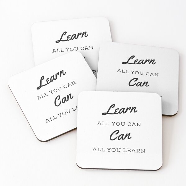Item preview, Learn All You Can: for educators|parents|men|women|boys|girls designed and sold by Snapshots-Plus.