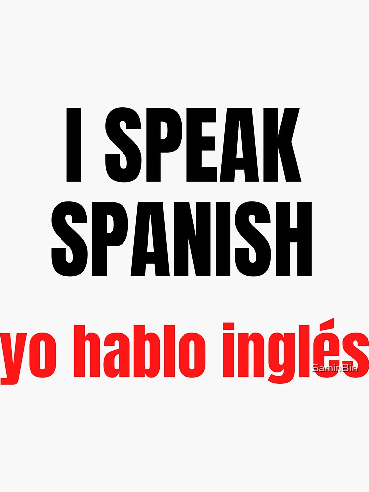 bilingual-english-spanish-i-speak-spanish-yo-hablo-ingles-sticker