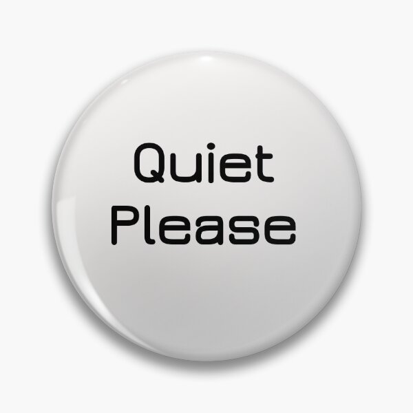 Item preview, Quiet please designed and sold by Lakki-s.