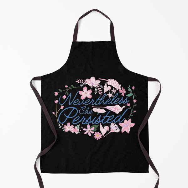 Item preview, Nevertheless she persisted designed and sold by HancisRossin.