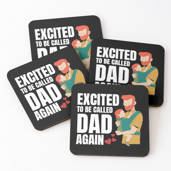Item preview, Excited To Be Called Dad Again designed and sold by Peishan02.
