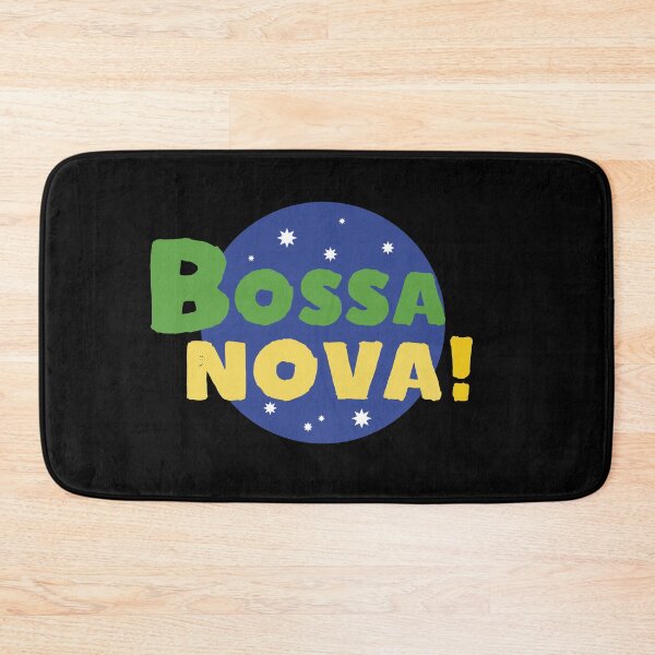 Item preview, BOSSA NOVA! designed and sold by tshdesigns.