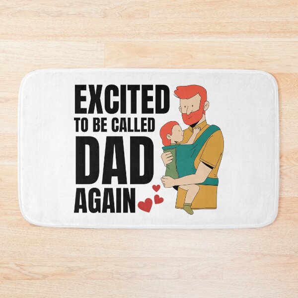 Item preview, Excited To Be Called Dad Again designed and sold by Peishan02.