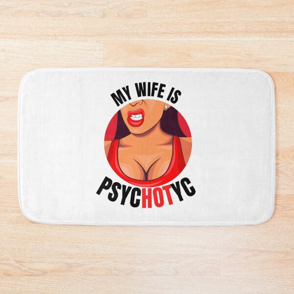 Item preview, My Wife Is PsycHOTic Funny Hot Crazy Wife T-Shirt designed and sold by Martimad.